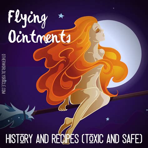 The Forgotten Legacy of Witches' Flying Ointment